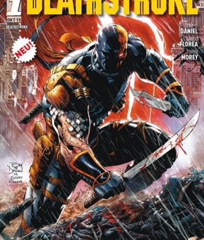Deathstroke #1 | TV-Liebling aus der Serie Arrow startet durch 1