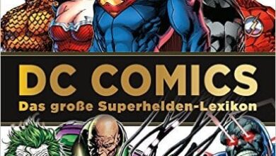 Comic-Glossar | Die Superhelden-Liste in Buchform 9 Comic-Glossar | Die Superhelden-Liste in Buchform 9