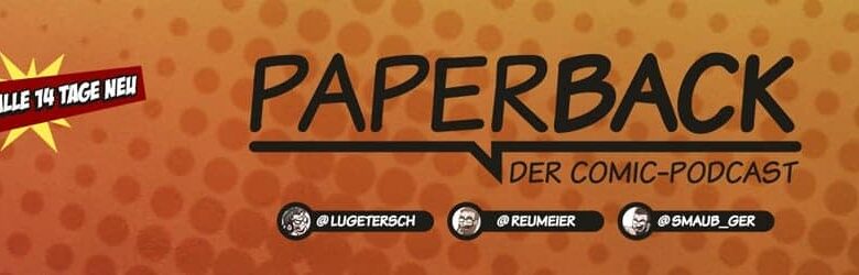 Top-Empfehlung: Der Comic-Podcast Paperback 1
