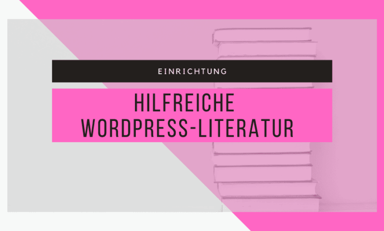 Hilfreiche WordPress-Literatur 1